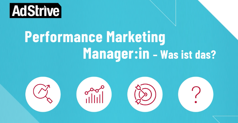Performance Marketing Manager Berufsbild